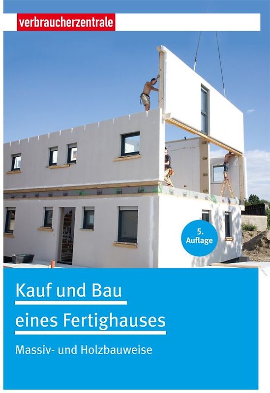 Kauf und Bau eines Fertighauses