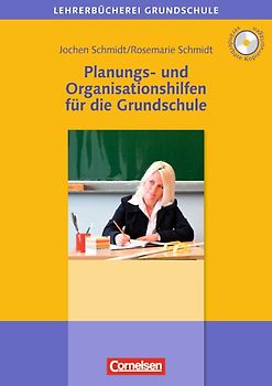 Lehrerbücherei Grundschule / Planungs- und Organisationshilfen für die Grundschule