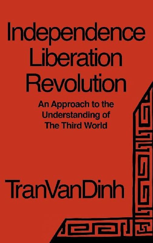 Independence, Liberation, Revolution