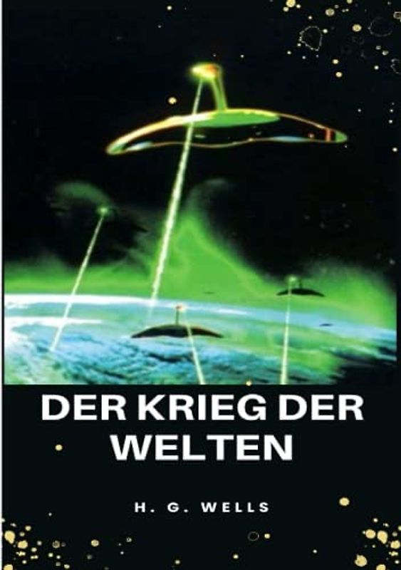 Der Krieg der Welten (übersetzt)
