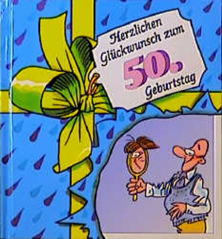 Herzlichen Glückwunsch zum 50. Geburtstag