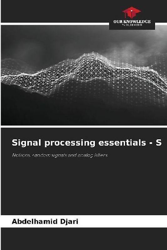 Signal processing essentials - S