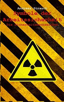 Symbole der Arbeitssicherheit