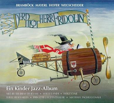 Bramböck - Der Pilot Herr Fridolin