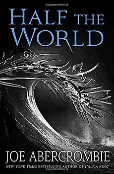 Half the World (Shattered Sea) - Abercrombie, Joe