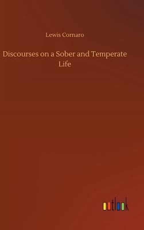 Discourses on a Sober and Temperate Life