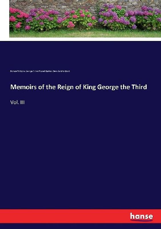 Memoirs of the Reign of King George the Third