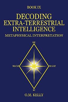 DECODING EXTRA-TERRESTRIAL INTELLIGENCE