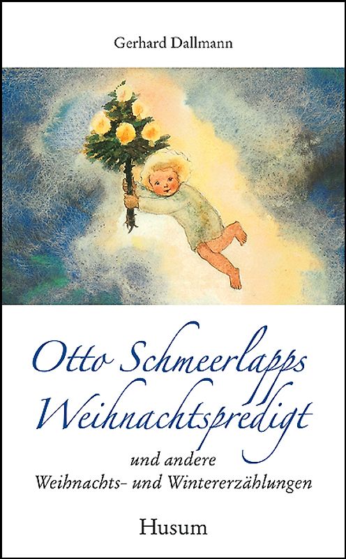 Otto Schmeerlapps Weihnachtspredigt