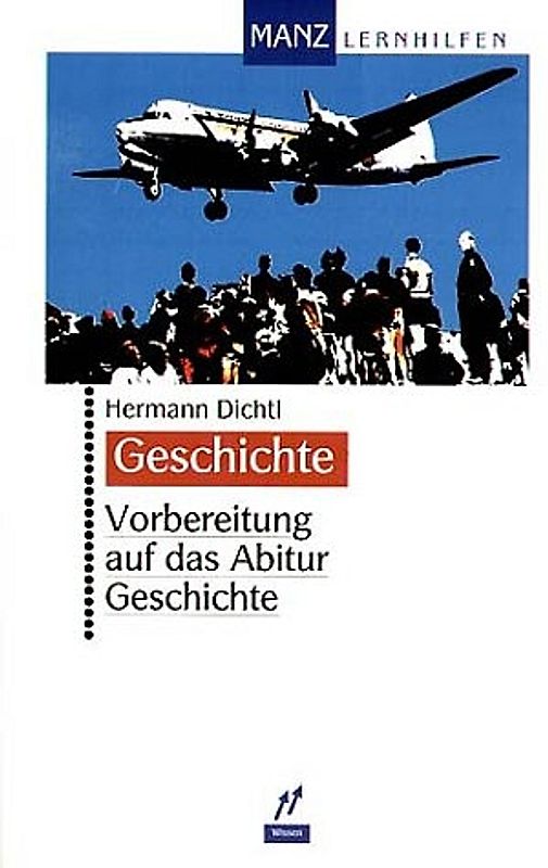 Vorbereitung auf das Abitur Geschichte