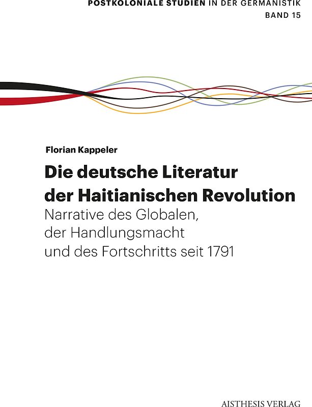 Die deutsche Literatur der Haitianischen Revolution