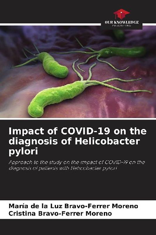 Impact of COVID-19 on the diagnosis of Helicobacter pylori