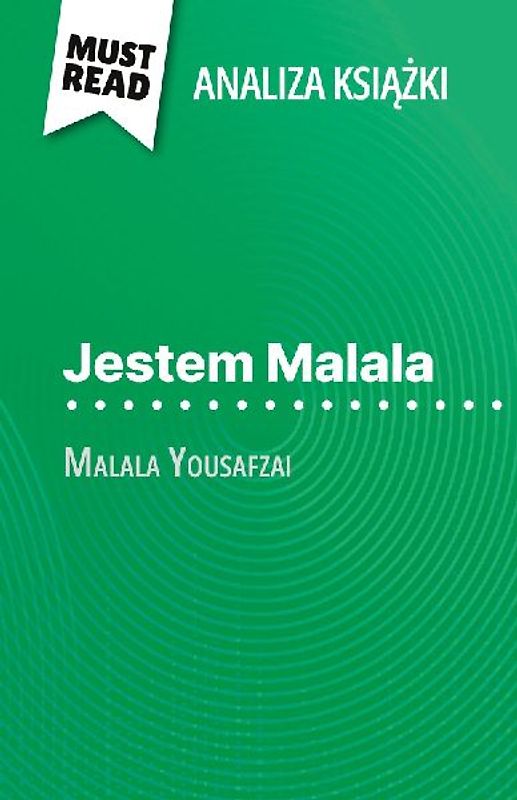 Jestem Malala ksi¿¿ka Malala Yousafzai (Analiza ksi¿¿ki)