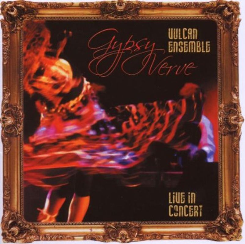 Vulcan Ensemble - Gypsy Verve