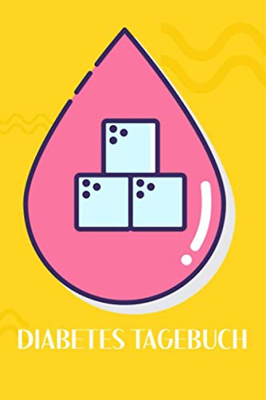 Diabetes Tagebuch | Diabetespass | Trage deinen Blutzucker und Insulin Wert ein | ideale Überwachung | Blutzuckerspiegel | Typ 1 | Typ 2 | Diabetiker ... | Ernährung | ca. Din A5 | 120 Seiten