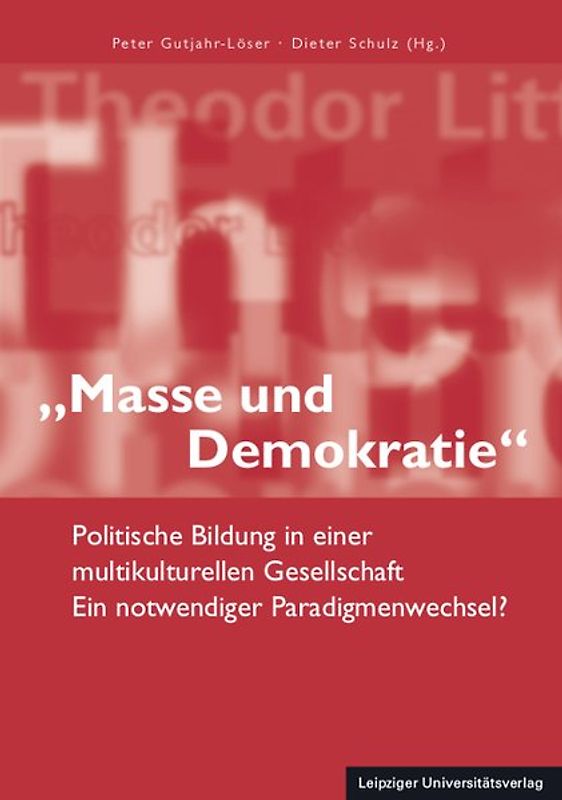 „Masse und Demokratie“