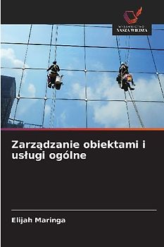 Zarz¿dzanie obiektami i us¿ugi ogólne