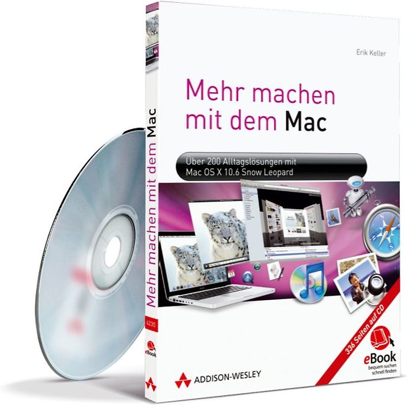 Mehr machen mit dem Mac - eBook auf CD-ROM. Über 200 Alltagslösungen mit Mac OS X 10.6 "Snow Leopard"