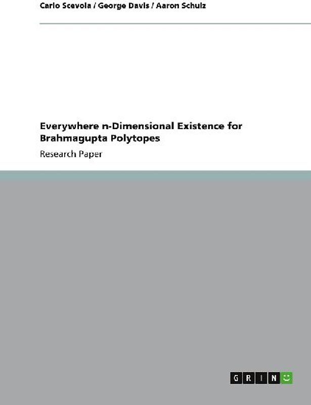 Everywhere n-Dimensional Existence for Brahmagupta Polytopes