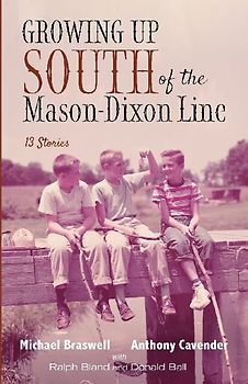 Growing Up South of the Mason-Dixon Line