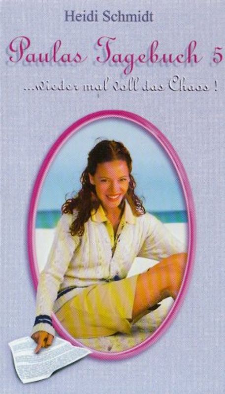 Paulas Tagebuch ... wieder mal voll das Chaos!