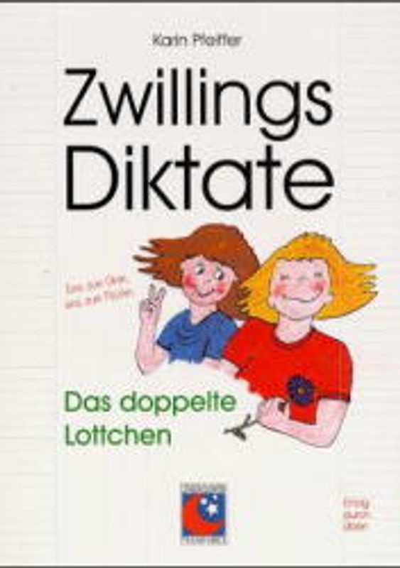 Zwillingsdiktate. Das doppelte Lottchen