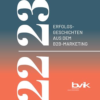 Erfolgsgeschichten aus dem B2B-Marketing