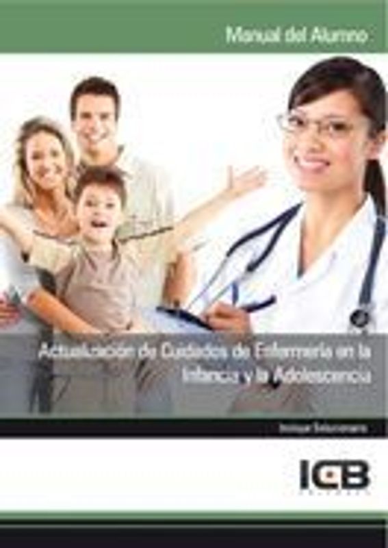 Actualización de cuidados de enfermería en la infancia y la adolescencia