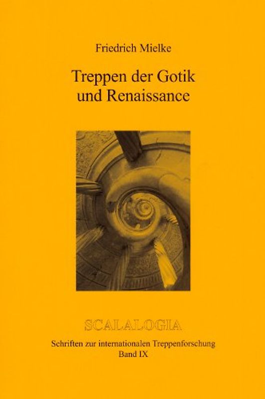 Treppen der Gotik und Renaissance