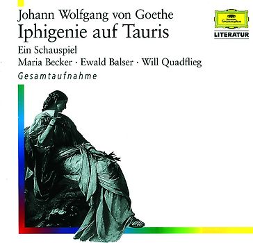 Becker - Literatur - Iphigenie auf Tauris (Aufnahme Salzburg 1957) (Goethe)