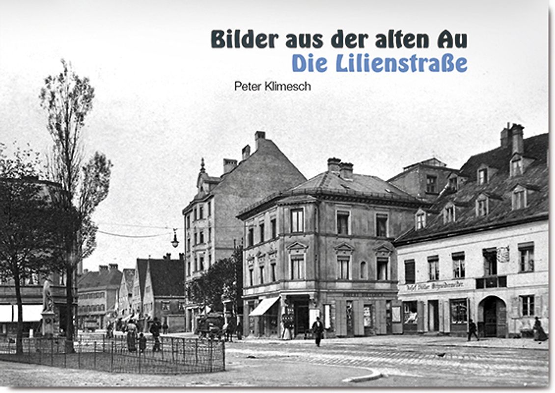 Bilder aus der alten Au