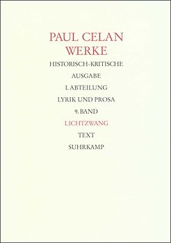 Werke. Historisch-kritische Ausgabe. I. Abteilung: Lyrik und Prosa
