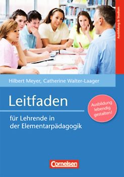Grundwissen Frühpädagogik / Leitfaden für Lehrende in der Elementarpädagogik