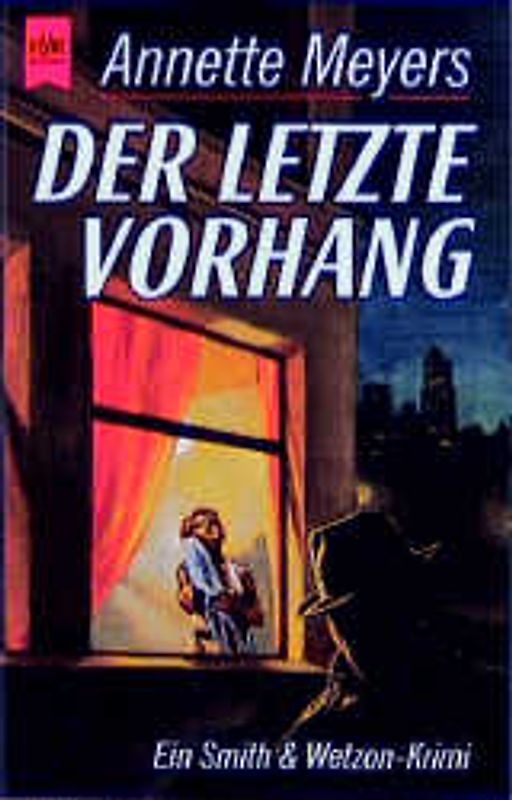 Der letzte Vorhang. Ein Smith-und-Wetzon-Krimi