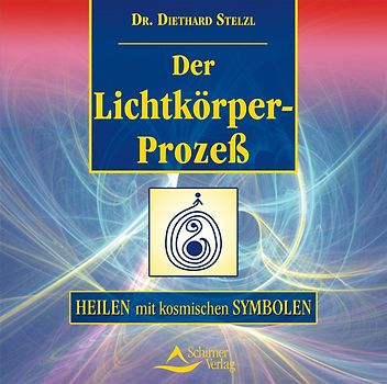 Der Lichtkörperprozess