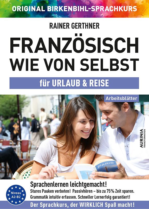 Arbeitsbuch zu Französisch wie von selbst für URLAUB & REISE