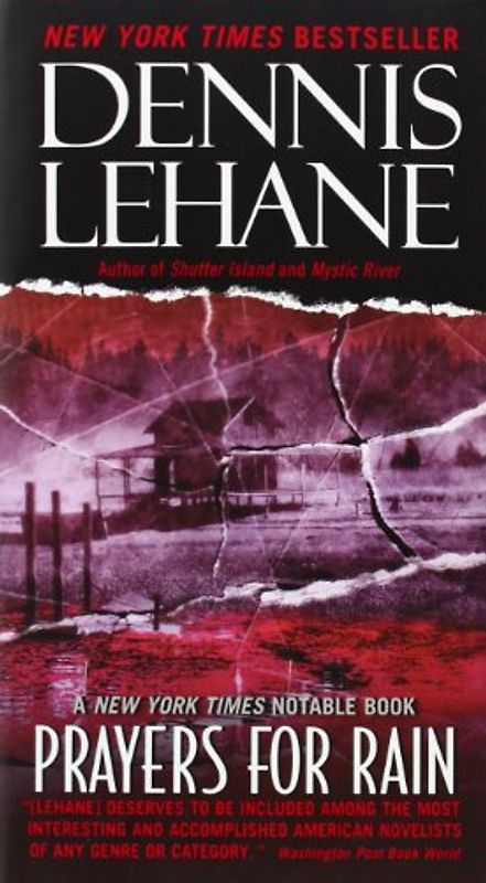 Prayers for Rain - Lehane, Dennis