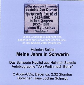 Meine Jahre in Schwerin. Das Schwerin-Kapitel aus der Autobiographie "Von Perlin nach Berlin"