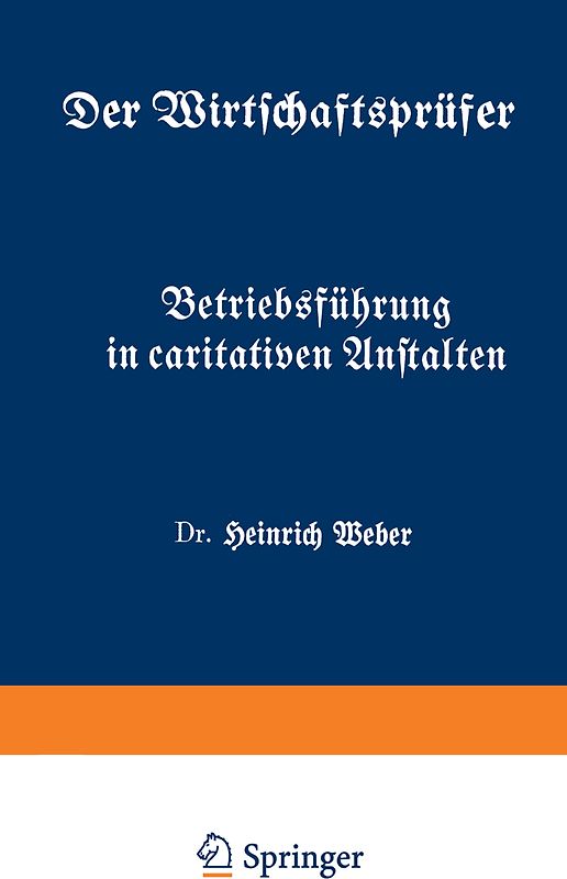 Betriebsführung in caritativen Anstalten
