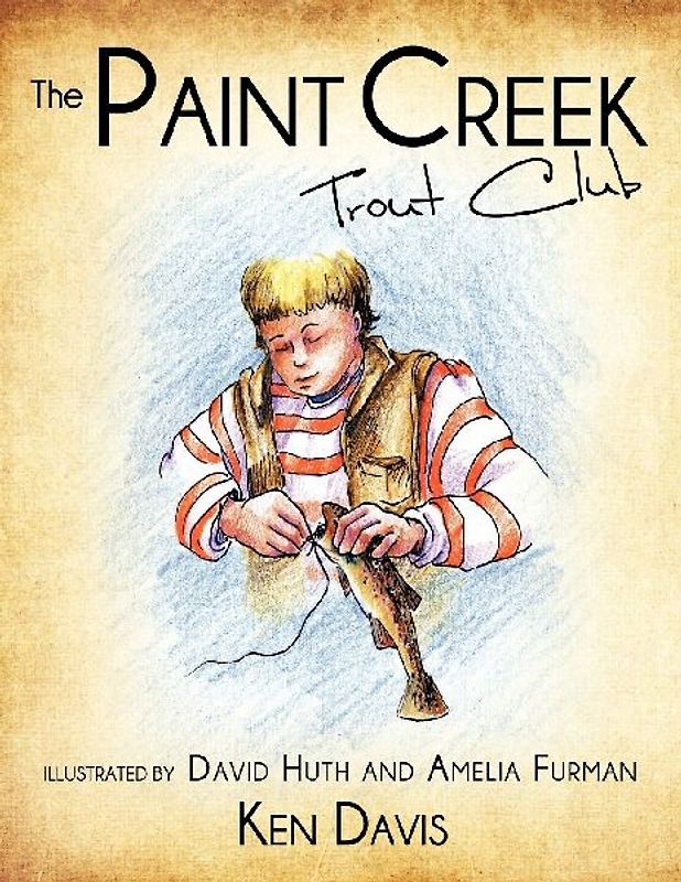 The Paint Creek Trout Club