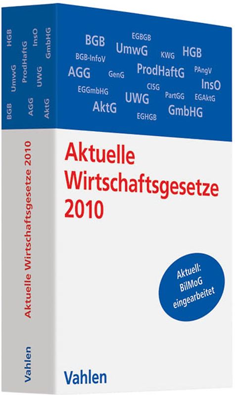 Aktuelle Wirtschaftsgesetze 2010