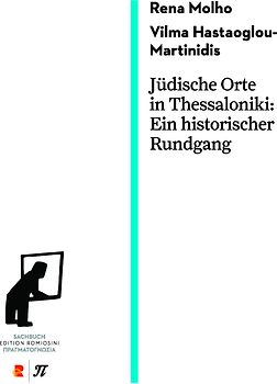 Jüdische Orte in Thessaloniki. Ein historischer Rundgang