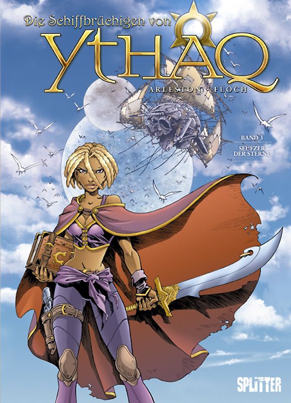 Die Schiffbrüchigen von Ythaq. Band 3
