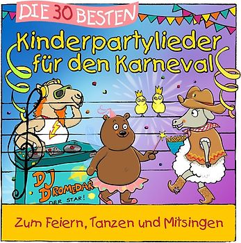 Die 30 besten Kinderpartylieder für den Karneval