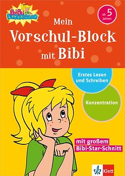 Mein Vorschul-Block mit Bibi. Erstes Lesen und Schreiben, Konzentration ab 5 Jahren mit großem Bibi-Star-Schnitt