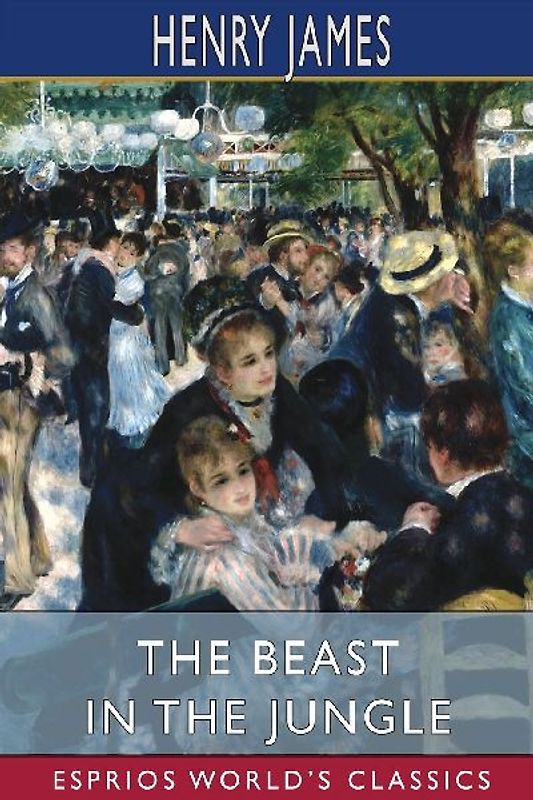 The Beast in the Jungle (Esprios Classics)