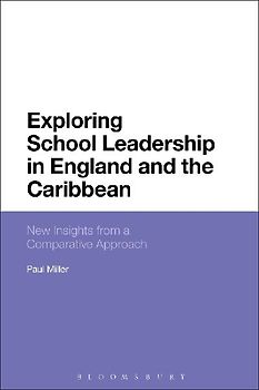 Exploring School Leadership in England and the Caribbean