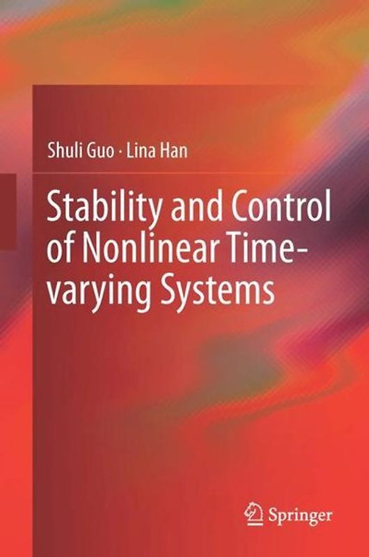 Stability and Control of Nonlinear Time-varying Systems
