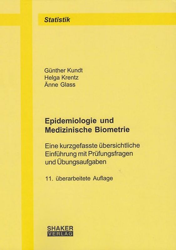Epidemiologie und Medizinische Biometrie