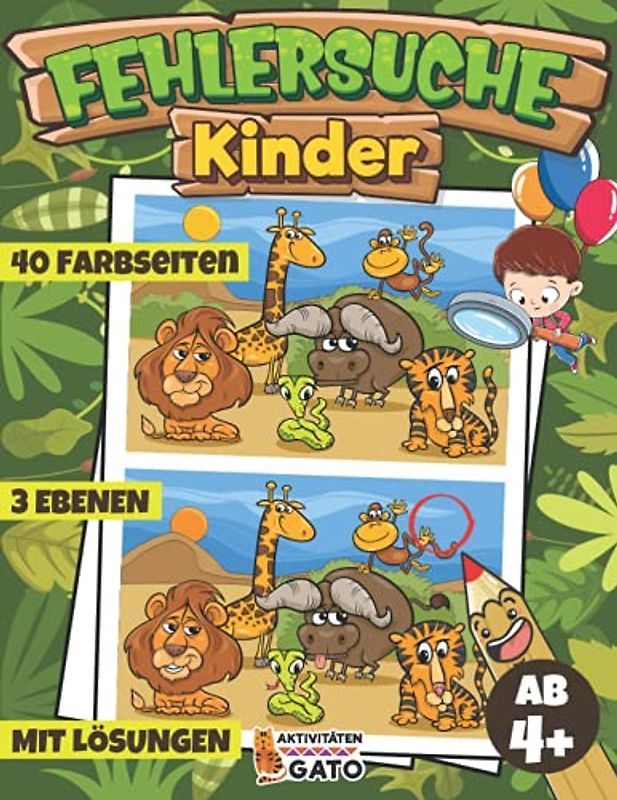 Fehlersuche Kinder ab 4: Fehlersuchbuch ab 4 Jahre | Fehlersuche Kinder von 4 bis 8 Jahre | Finde den Fehler ab 4 mädchen Junge Unterschiede finden kinder | Fehler suchen buch ab 4, Fehler finden ab 4